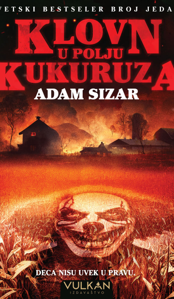 KLOVN U POLJU KUKURUZA (CLOWN IN THE CORNFIELD)